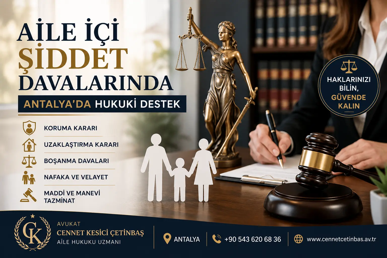 Antalya aile içi şiddet avukatı tarafından koruma kararı, uzaklaştırma kararı, boşanma ve aile hukuku alanında sunulan profesyonel hukuki destek.