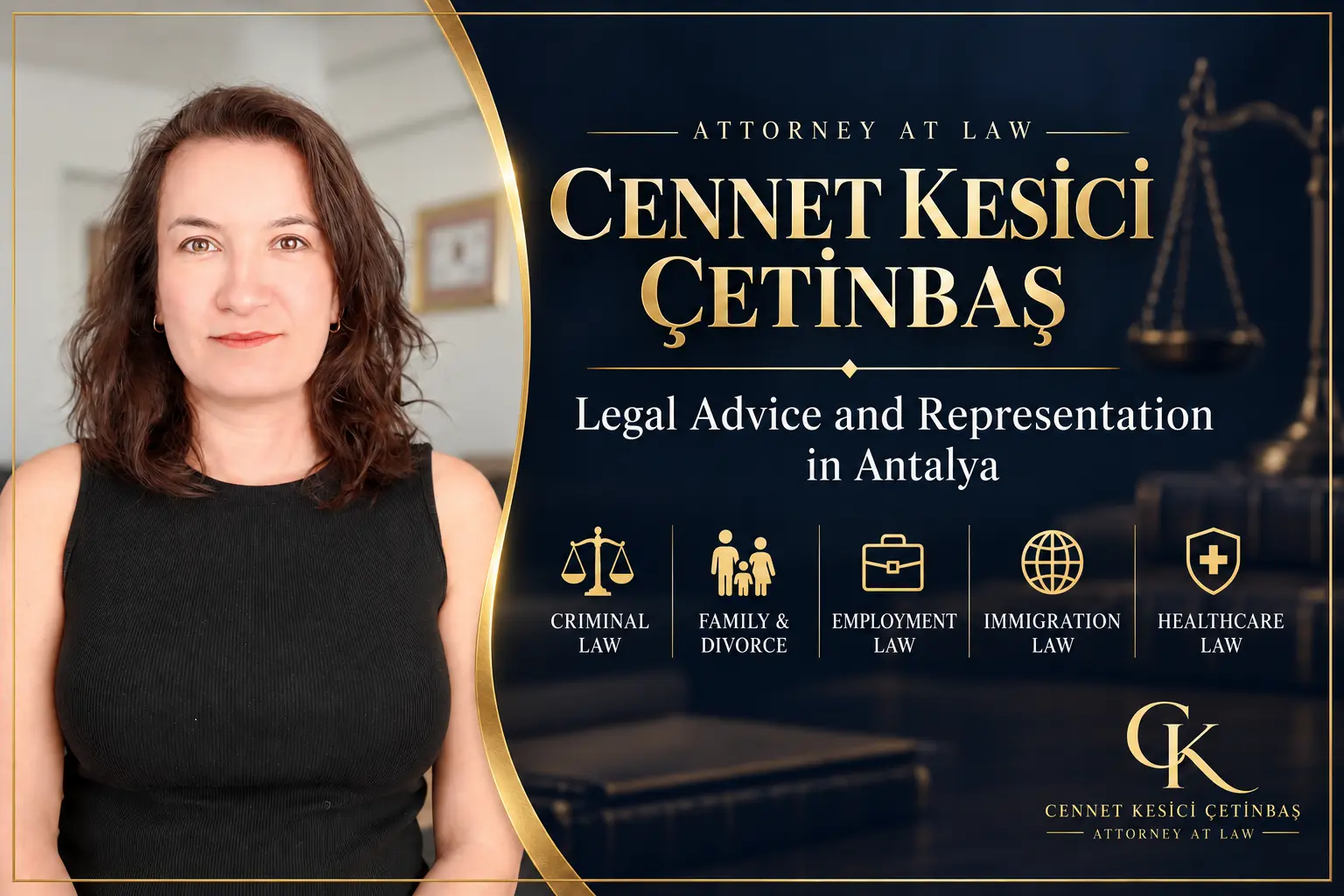 Attorney Cennet Kesici Çetinbaş in Antalya — criminal, family, employment, immigration and healthcare law.