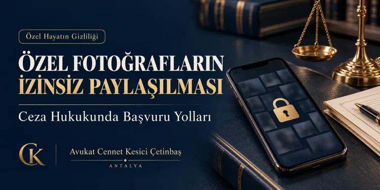 Özel fotoğrafların izinsiz paylaşılması başlığı, kilit simgeli telefon, adalet terazisi ve Avukat Cennet Kesici Çetinbaş logosu.